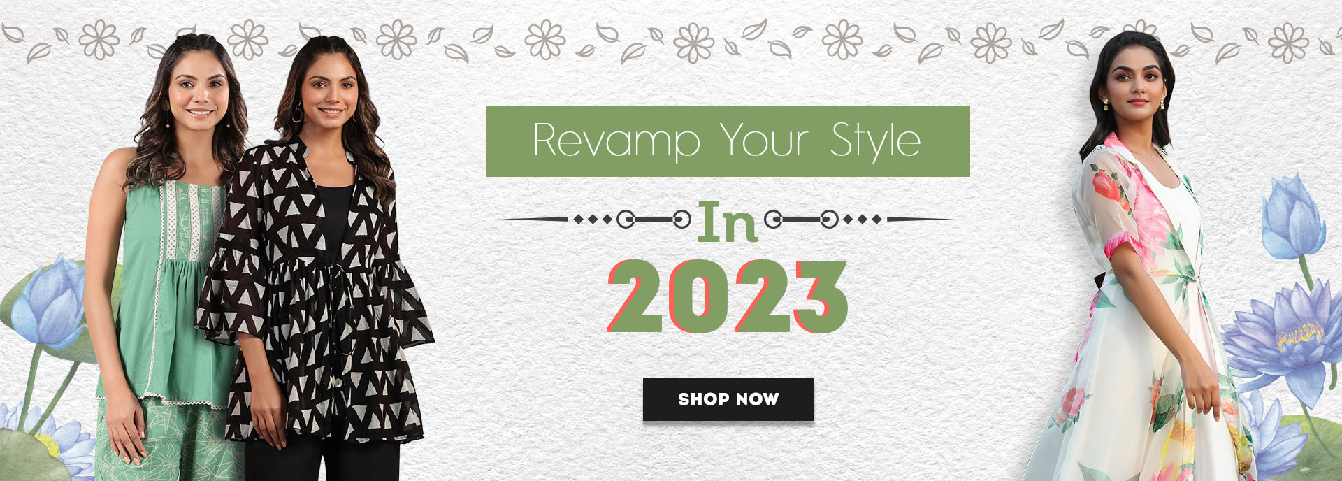 Revamp Your Style in 2023 with Our Flawless Ensembles